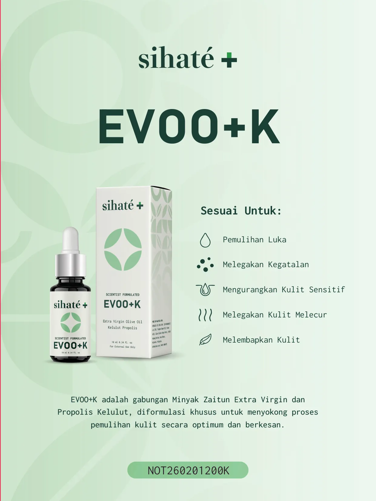 Pengenalan Produk dan Kelebihan EVOO+K